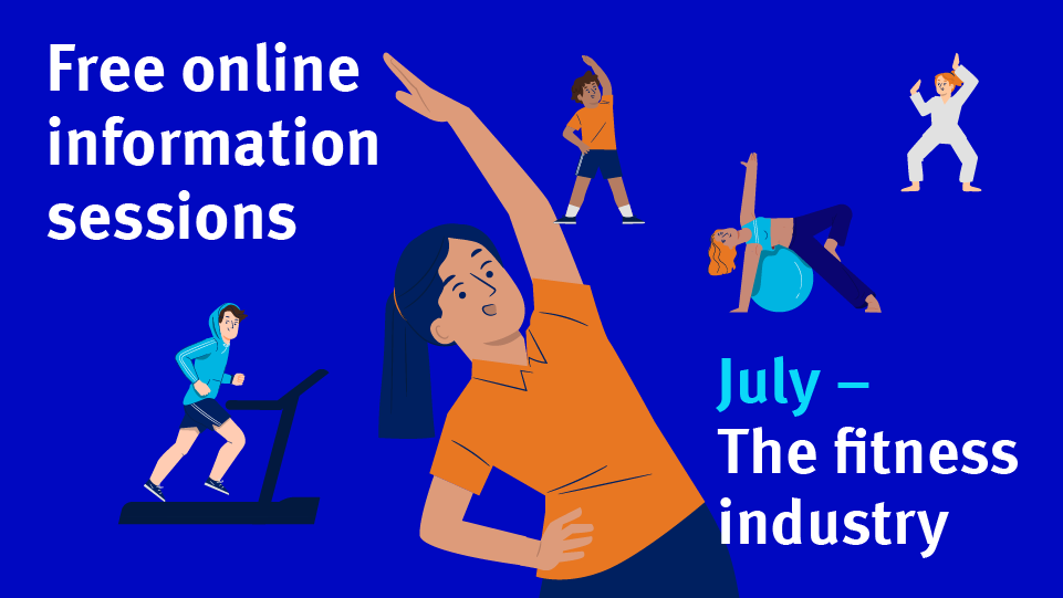Graphics of people exercising with 'Free online information sessions' and 'July - The fitness industry' text on a blue background.