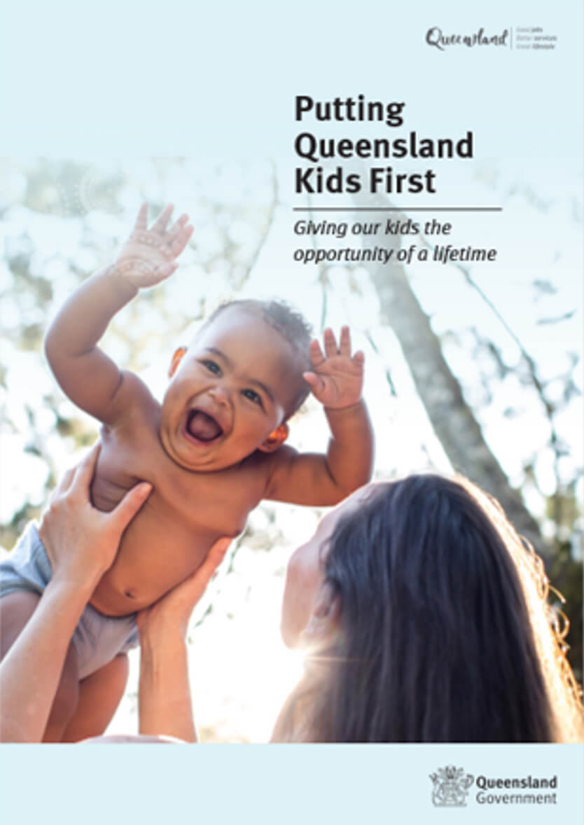 Putting Queensland kids first